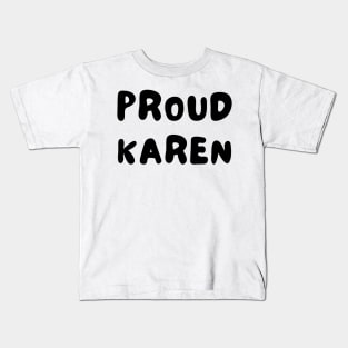 Karen funny Kids T-Shirt